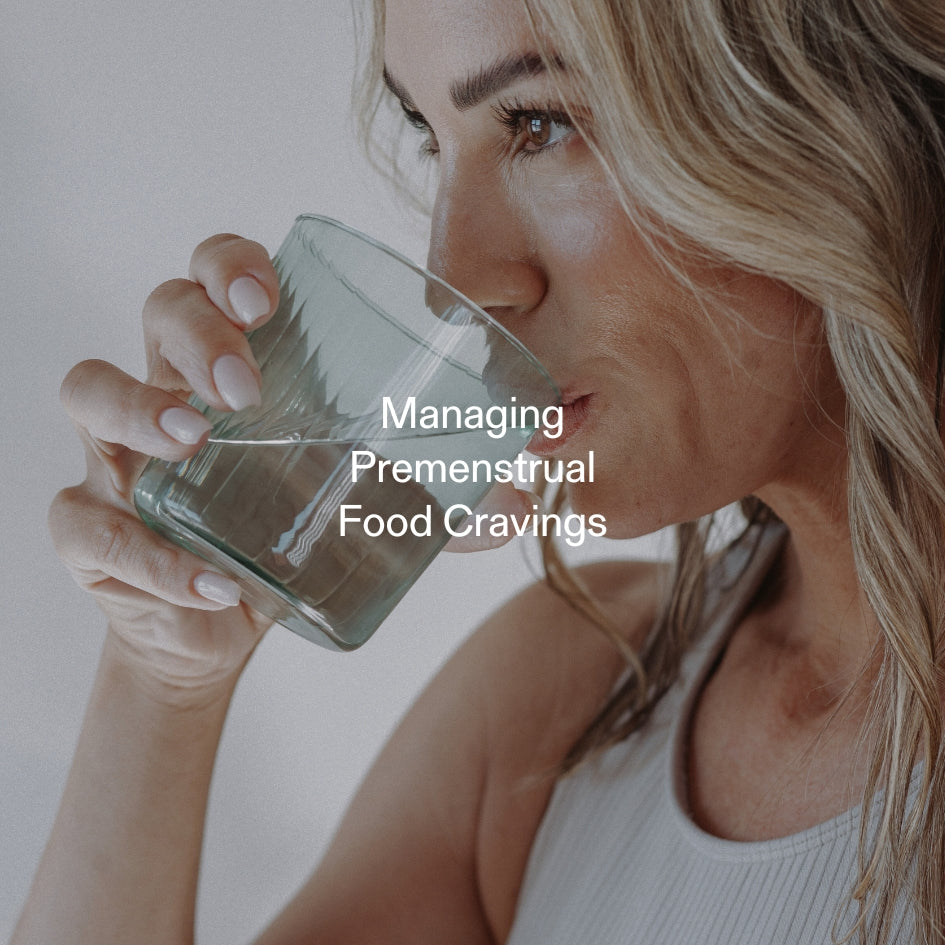 Managing Premenstrual Food Cravings